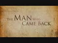 trailer of the man who came back featuring eric braeden, peter jason, jennifer o'dell, billy zane, sean young, armand assante, carol alt, george kennedy, james patrick stuart and ken norton
