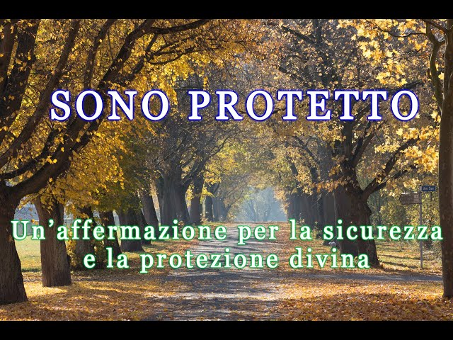 Sono protetto – Canto di guarigione a 432 hz e breve visualizzazione guidata