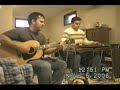 here's my friend joe and i doing a cover of 