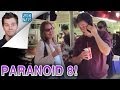The Paranoid Prank 8