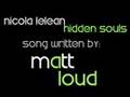 Nicola Lelean - Hidden Souls (written by Matt Aloud)