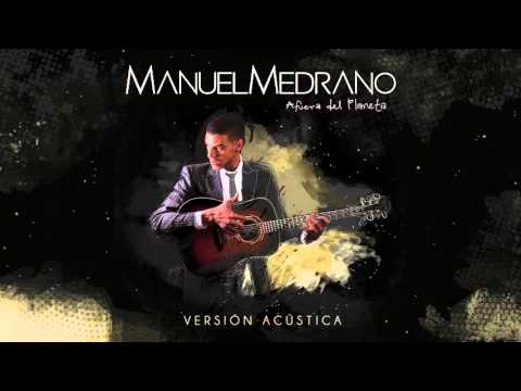Afuera del planeta (Versión Acústica) - Manuel Medrano