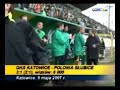 GKS Katowice - Polonia S?ubice 3:1 GKS Katowice - Polonia S?ubice 3:1
