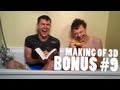 Bonus #9 Making Of 3d [nous, Les Imberbes]