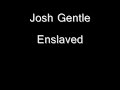 Enslaved
