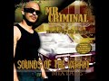 Mr. Criminal \"The Only Lyrical Assasin\"