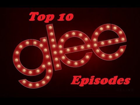 Top 10 Glee Episodes