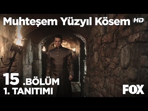 Muhteşem Yüzyıl Kösem 15. Bölüm 1. Fragmanı                                                                                                                                                                                                               