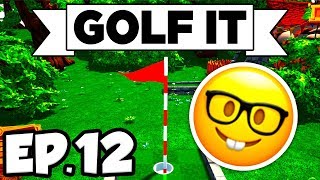 Golf It! Ep.12 - • ALTER EGOS, • RAGE INDUCING IMPOSSIBLE MAPS!! (Multiplayer Gameplay Let's Play)