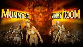 Zombies Monsters Robots - Mummy See Mummy Doom Trailer