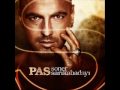 SONER SARIKABADAYI PAS 2010 ORIJINAL SARKI HQ