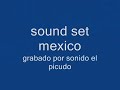 sound set mex 1