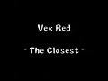 vex red  - the closest -