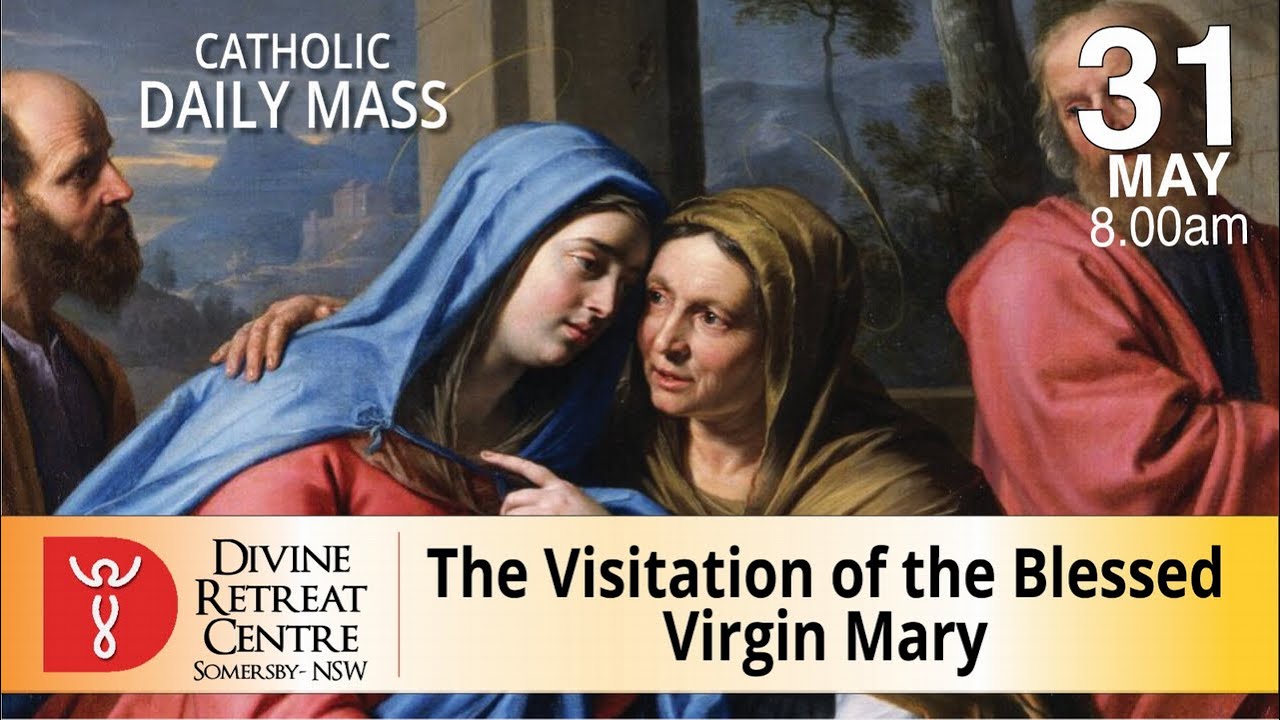 Catholic Mass Online 31st May 2021 Today Mass