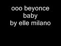 elle-milano-ooo-beyonce-baby.html