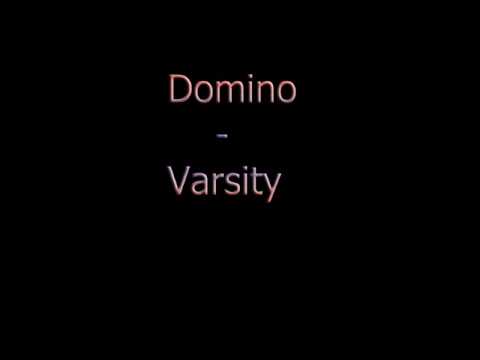 varsity - Varsity - Domino Subscribe Comment Rate.