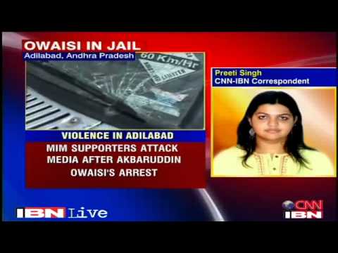 xgotfiveonitx - All India Majlis-e-Ittehadul Muslimeen (MIM) MLA Akbaruddin Owaisi's supporters on Wednesday attacked media vans in Adilabad after Owaisi was arrested and qu...