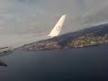Approach and landing at Funchal (FNC/LPMA), Madeira Approach and landing at Funchal (FNC/LPMA), Madeira
