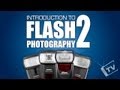 Intro to flash photography Speedlight Tutorial Part 2-Canon 580ex,580exii,430exii Nikon sb900,sb600,
