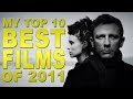 My Top 10 Best Films of 2011