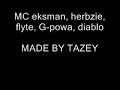 flyte eksman herbzie g powa diablo-mc stevie hyper flyte eksman sas shabba skiba fleximus ic33