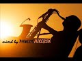 MIAMI CHILLOUT  sax supremacy  mixed by PAWLOS JUKEBOX
