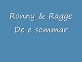 Det är sommar - Ronny & Ragge Det är sommar - Ronny & Ragge