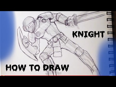 how to draw knights