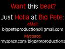 Big Pete TV: Holla at me if u need this New Beat Big Pete TV: Holla at me if u need this New Beat