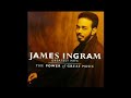 One Hundred Ways How to treat a woman - James Ingram