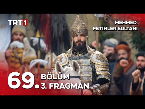 Mehmed Fetihler Sultanı 69. Bölüm 3. Fragmanı                                                                                                                                                                                                             
