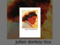 Julien Donkey-Boy