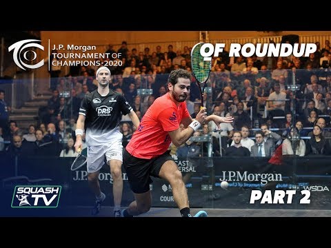 Squash: J.P Morgan Tournament of Champions 2020 - Men's QF Roundup [Pt.1]