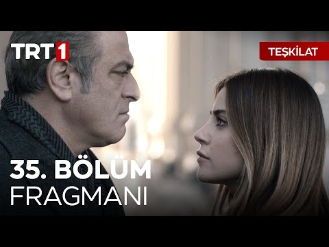 Teşkilat 35. Bölüm Fragmanı                                                                                                                                                                                                                               