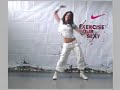 Exercise Your Sexy - Irmary Nedjme - Venezuela