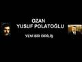 Ozan Yusuf POLATOÄžLU - Yeni bir diriliÅŸ
