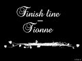 Finish Line -  With Lyrics! HQ