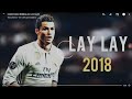 Download Ronaldo Lay Lay 2018 Mp3 Song