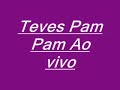 Tevez Pam Pam (Ao Vivo) Tevez Pam Pam (Ao Vivo)