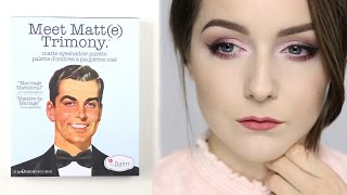 Makijaż dzienny paletą TheBalm Meet Matt(e) Trim