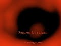Requiem for a dream youtube edition NEW PICTURES Requiem for a dream youtube edition NEW PICTURES