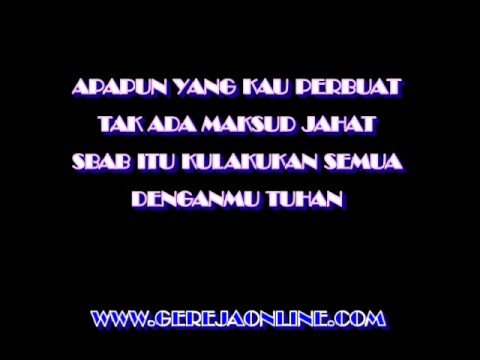 Ku Tak Akan Menyerah - Lagu Rohani Ku Tak Akan Menyerah - Lagu Rohani