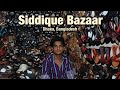 Siddique Bazaar