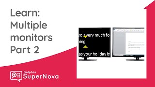 Learn SuperNova: Multiple Monitors Extended Desktop