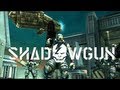 SHADOWGUN