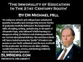The Immorality of Education in the 21st Century South
