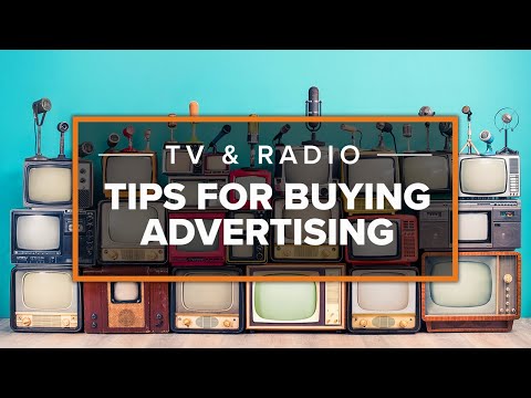 Episode 28: Tips for Buying TV & Radio Advertising
