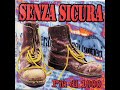 Senza Sicura - P� Di 1000
