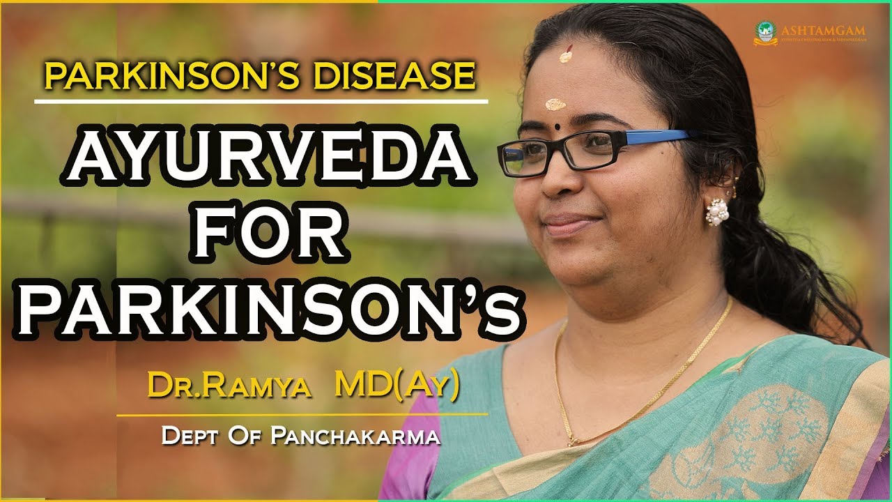 [ENG] Ayurveda for Parkinson's Disease-Ashtamgam Ayurveda