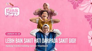 Kesehatan Mulut dan Kanker Payudara: Apakah Ada Hubungannya? - Pink Story Lembar Kedua Puluh